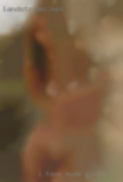 I have nude girls no interest in long term.